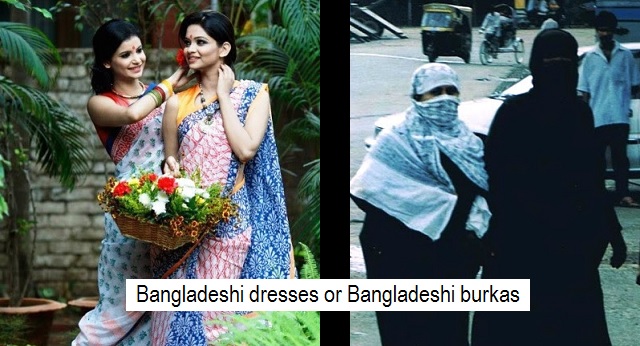 Bangladeshi dresses or burkas