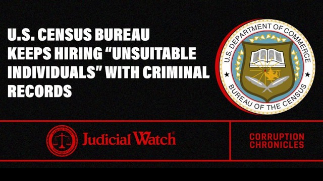 U.S. Census Bureau Keeps Hiring ‘Unsuitable Individuals’ with Criminal Records thumbnail