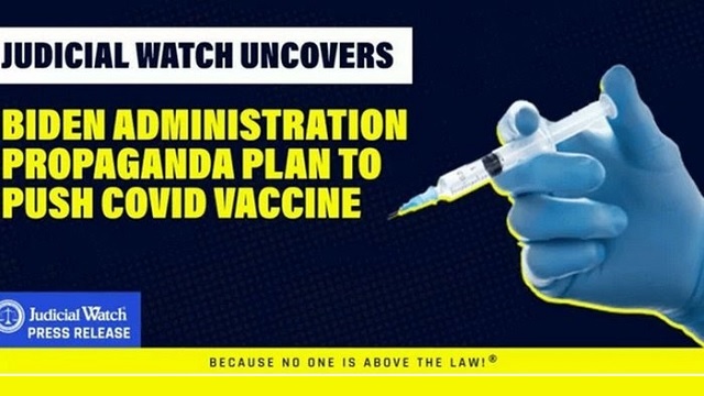 UNCOVERED: The Biden Administration Propaganda Plan to Push COVID Vaccine thumbnail