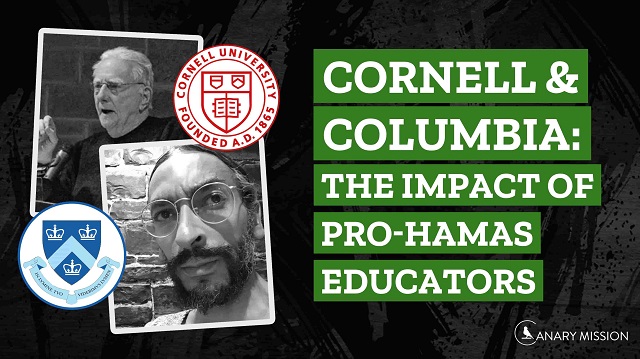 COLUMBIA & CORNELL: The Impact Of Pro-Hamas Educators thumbnail