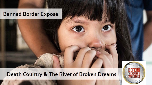 Banned Border Exposé: ‘Death Country & The River of Broken Dreams’—A Must Watch thumbnail