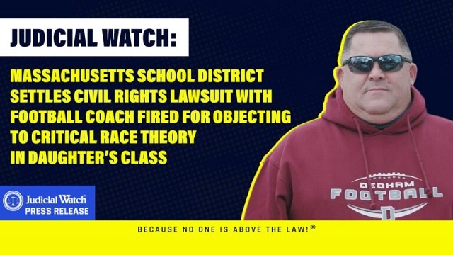 Massachusetts School District Settles Civil Rights Lawsuit with Football Coach Fired for Objecting to Critical Race Theory in Daughter’s Class thumbnail