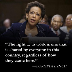 Loretta Lynch quote on illegals
