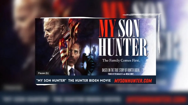 Movie Exposé ‘My Son Hunter’ Shows The True Faces of the Biden Family:  Film will ‘terrify the White House’ thumbnail