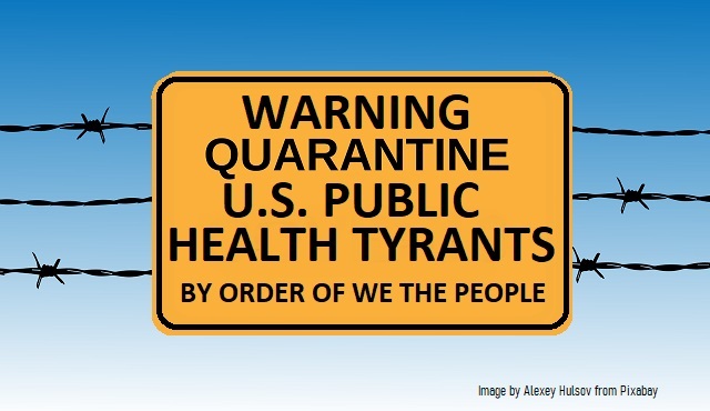 Public Health Tyrants Need to Be Quarantined thumbnail