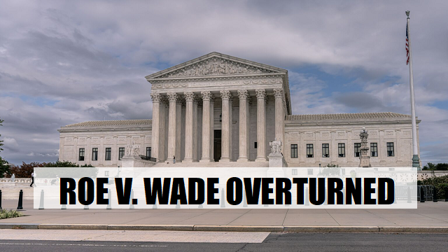 Supreme Court Overturns Roe vs. Wade thumbnail