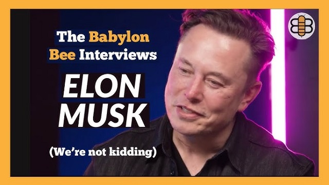 NEW VIDEO: The Babylon Bee Interviews Elon Musk thumbnail