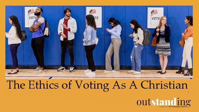 PODCAST: The Ethics of Voting As A Christian thumbnail