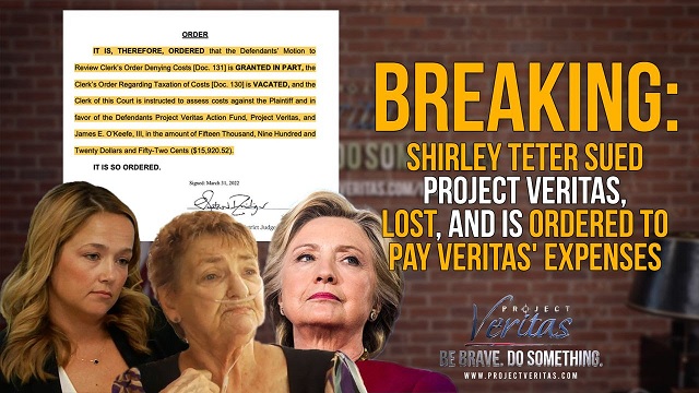 Shirley Teter Sued Project Veritas, Lost, and is Ordered to Pay Veritas’ Expenses thumbnail