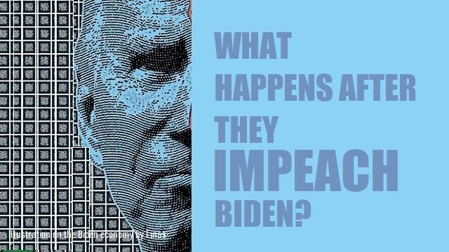 After the Republicans Take Back the U.S. House They’ll Impeach Biden—Here’s Our Prediction on What’s Next thumbnail