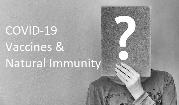11 Important Questions To Ask About Covid, the Vaccines and Natural Immunity thumbnail