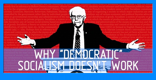 democratic-socialism-debunked-the-rhetoric-and-the-reality-never