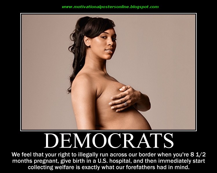 democrats-liberals-illegal-aliens-border-crossing-motivational-posters-online