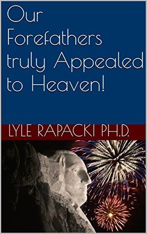 our forefathers truly appealed to heaven book cover