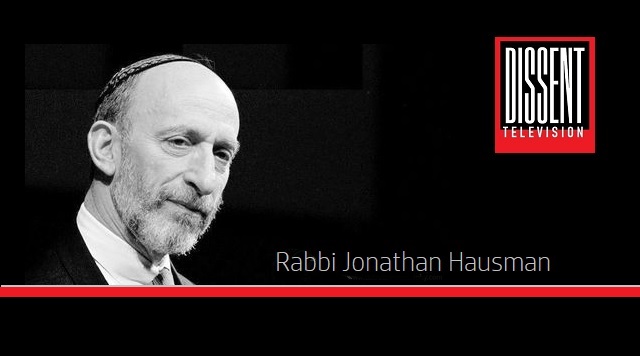 Rabbi Jonathan Hausman, Jews & the 2024 election in America and much, much more on Dissent Television thumbnail